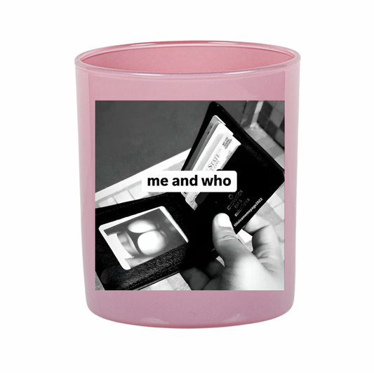 me and who candle