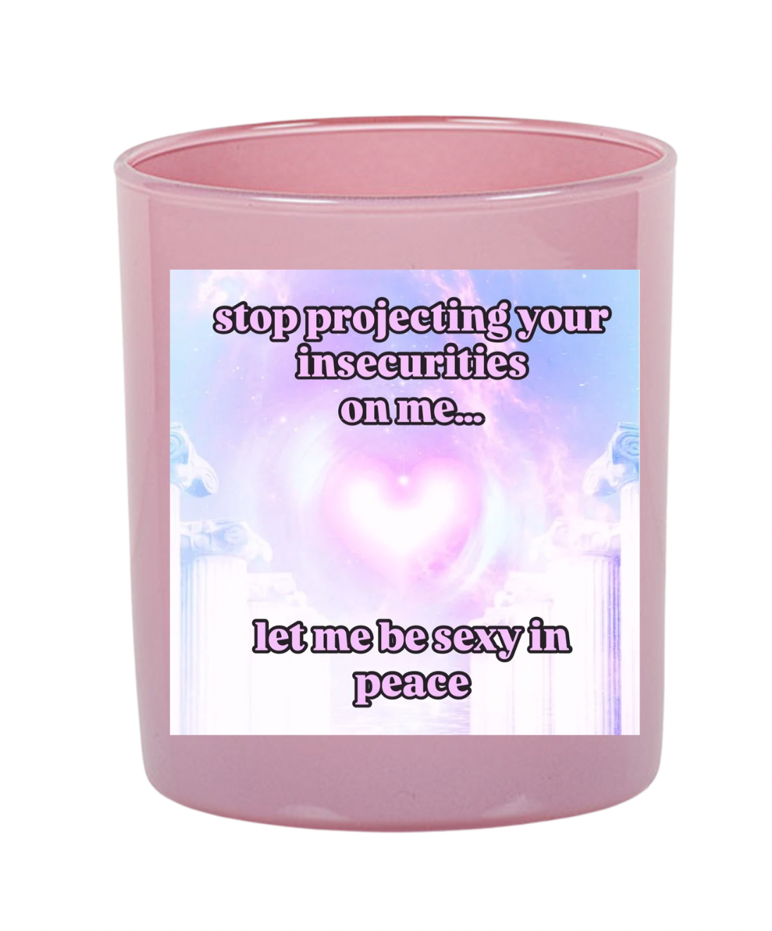Sexy in peace candle